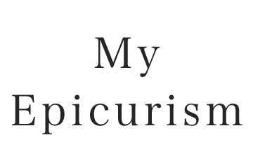 My Epicurism